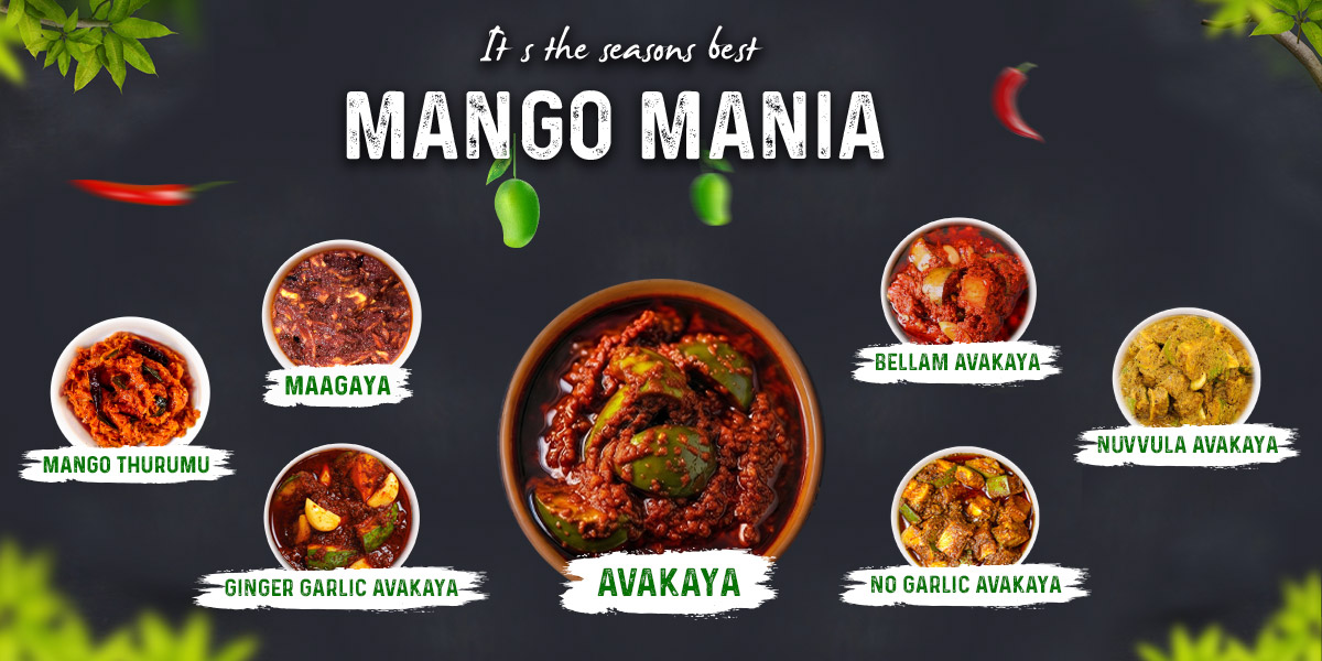 Dark background with eight bowls of mango pickles labeled around a central bowl: Avakaya, Mango Thurumu, Maagaya, Ginger Garlic Avakaya, Bellam Avakaya, Nuvvula Avakaya, No Garlic Avakaya, under the banner Mango Mania.