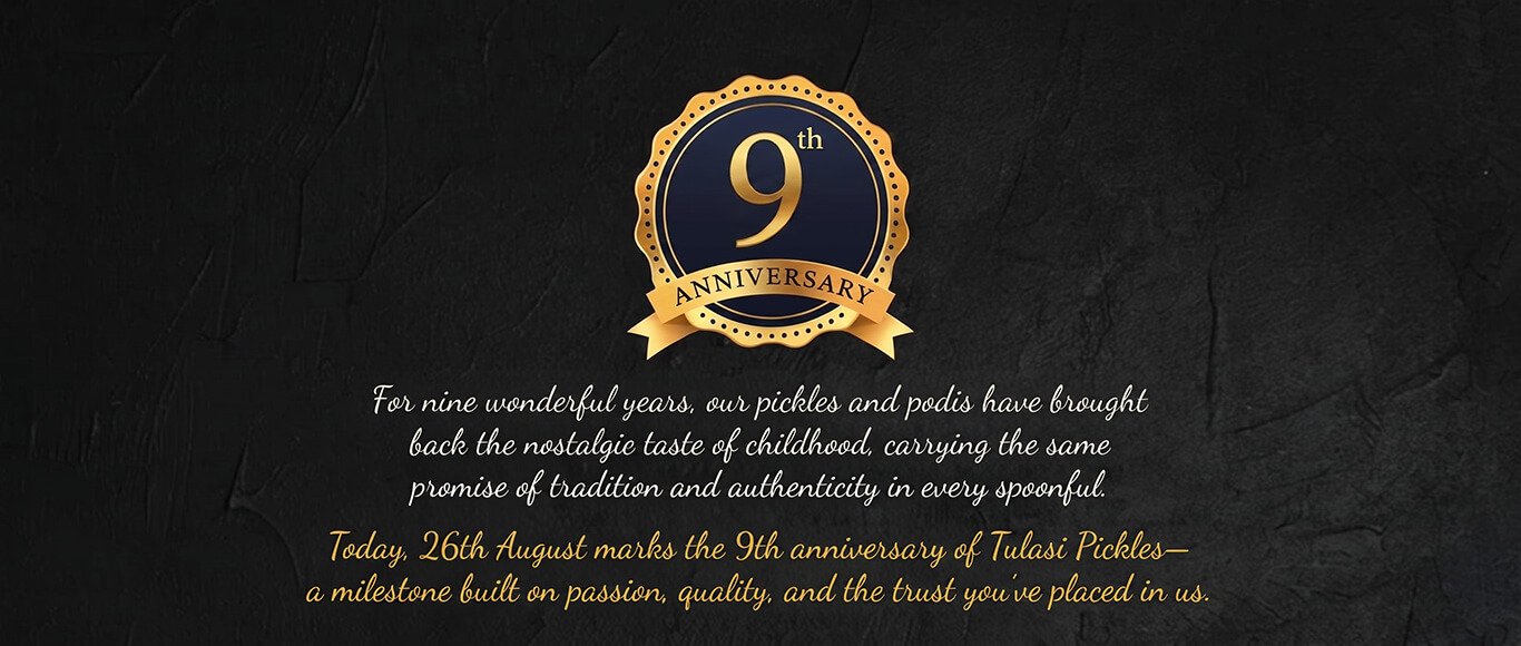 Gold ninth-anniversary seal on a dark textured backdrop, with white and gold cursive anniversary message for Tulasi Pickles